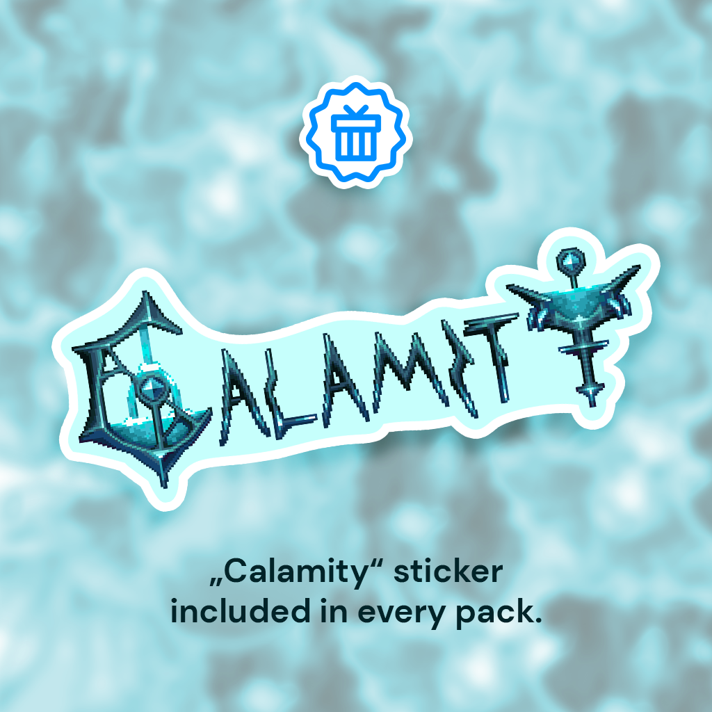 Calamity Banner Sticker